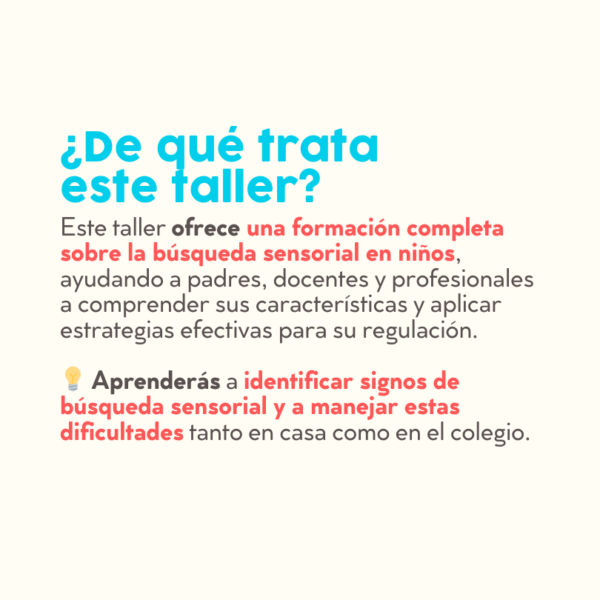 Comprendiendo y Abordando la Búsqueda Sensorial - Image 2